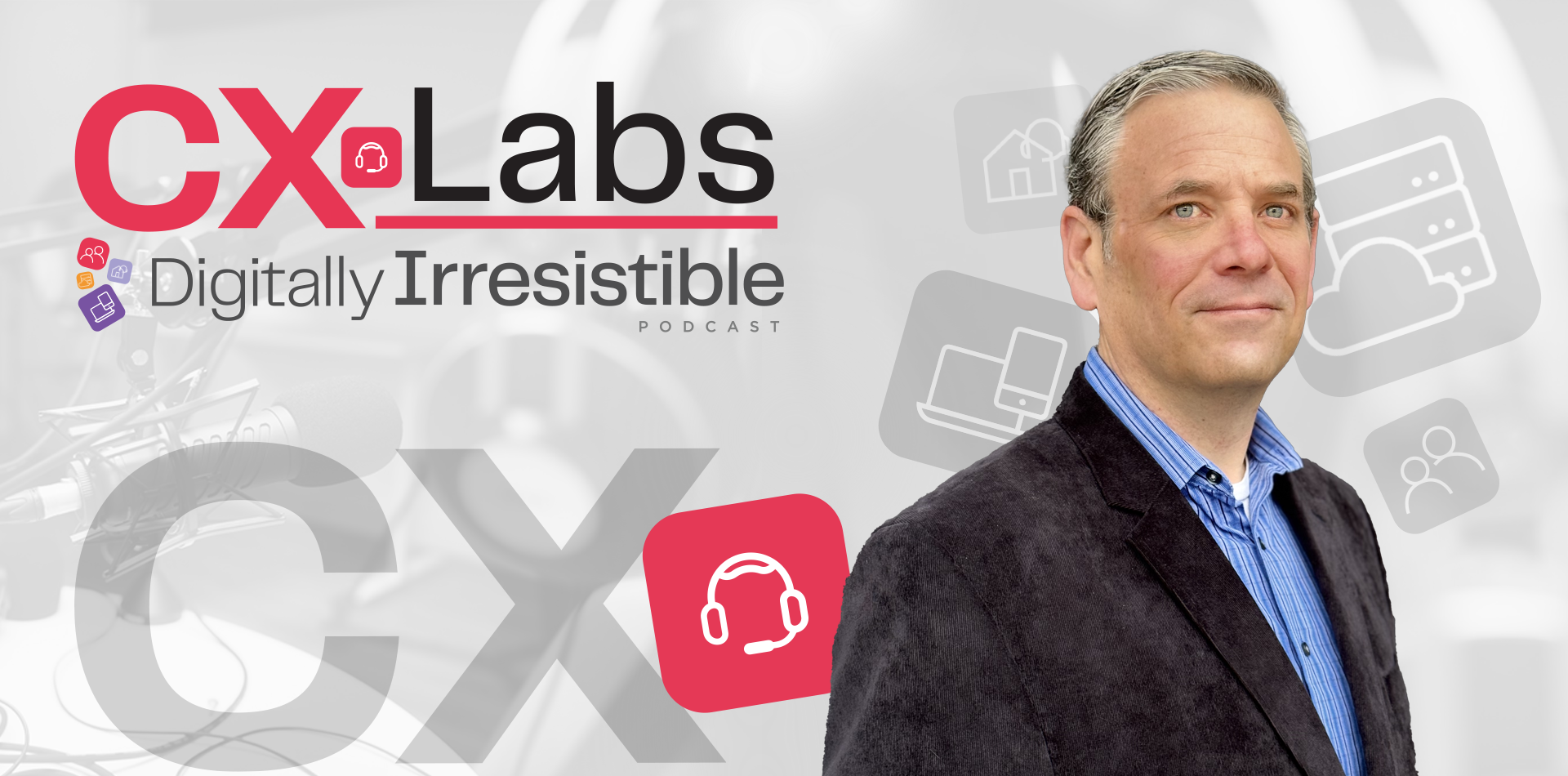 Ep. 88CX: How iQor Harnesses Active Learning Strategies to Boost Employee Engagement